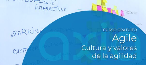 Curso gratuito Agile. Cultura y valores de la agilidad